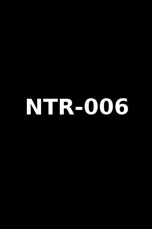 NTR-006