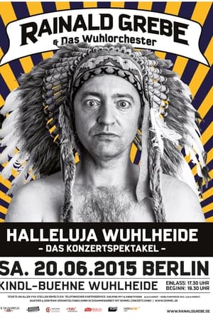 Rainald Grebe: Halleluja Wuhlheide